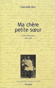 Ma chère petite soeur : Lettres à Bernadette 1943-1970 (NE)