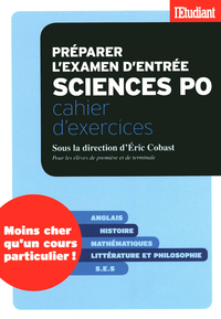 Préparer l'examen Sciences Po - Cahier d'exercices