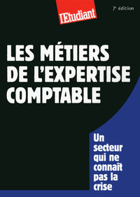 Les métiers de l'expertise comptable