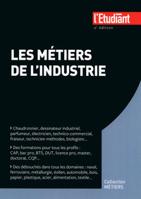 Les métiers de l'industrie 2e édition