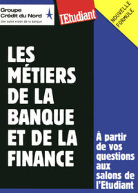 Les métiers de la banque et de la finance