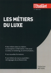 Les métiers du luxe 2e édition