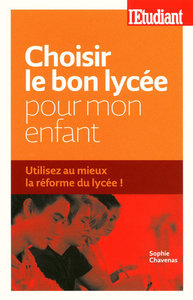 Choisir le bon lycée pour mon enfant