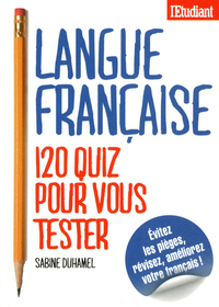 Langue Francaise 120 quiz pour vous tester