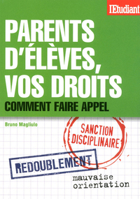 PARENTS D'ELEVES, VOS DROITS