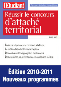 Réussir le concours d'attaché territorial 2010-2011