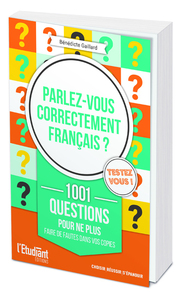 Parlez-vous correctement français ?