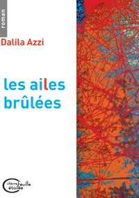 LES AILES BRULEES