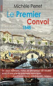 LE PREMIER CONVOI 1848