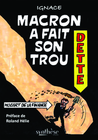 Macron a fait son trou