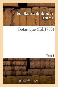 Botanique. Tome 3