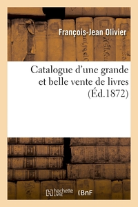 Catalogue d'une grande et belle vente de livres