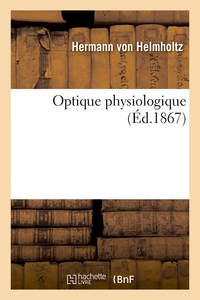 OPTIQUE PHYSIOLOGIQUE