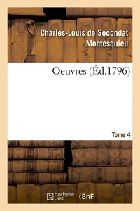 OEUVRES. TOME 4