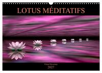 LOTUS MÉDITATIFS (Calendrier mural 2027 DIN A3 vertical), CALVENDO calendrier mensuel
