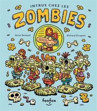 INTRUS CHEZ LES ZOMBIES
