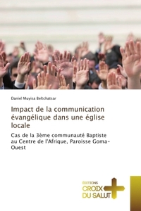 Impact de la communication évangélique dans une église locale