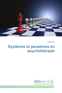 SYSTEMES ET PARADOXES EN PSYCHOTHERAPIE