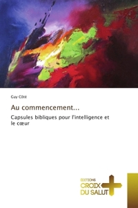 Au commencement...