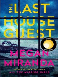 THE LAST HOUSE GUEST *