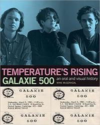 GALAXIE 500 TEMPERATURE'S RISING /ANGLAIS