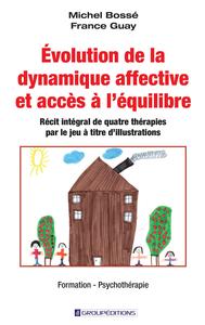 Évolution de la dynamique affective et accès à l'équilibre