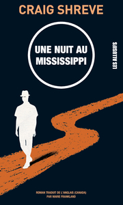 UNE NUIT AU MISSISSIPPI