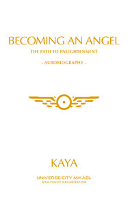 Becoming an angel - the path to enlightenment