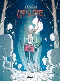 Le Domaine Grisloire - Tome 02