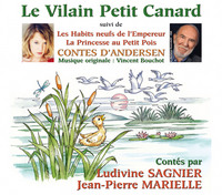 LE VILAIN PETIT CANARD ET AUTRES CONTES PAR LUDIVINE SAGNIER ET JEAN PIERRE MARIELLE