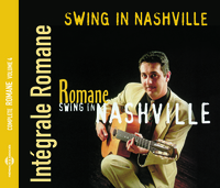 INTEGRALE ROMANE VOL. 4  SWING IN NASHVILLE  - ROMANE