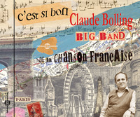 C EST SI BON  DE LA CHANSON FRANCAISE PAR CLAUDE BOLLING BIG BAND