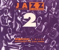 36 MASTERPIECES OF JAZZ VOLUME 2 ANTHOLOGIE SUR DOUBLE CD AUDIO