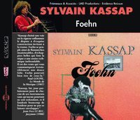 FOEHN CD AUDIO DE SYLVAIN KASSAP