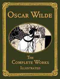 The Complete Works of Oscar Wilde