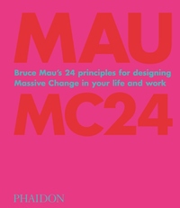 BRUCE MAU : MC24