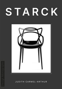 DESIGN MONOGRAPHS: STARCK