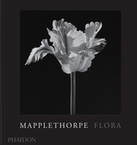 MAPPLETHORPE FLORA - THE COMPLETE FLOWERS