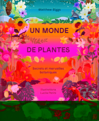 UN MONDE DE PLANTES