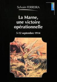 La Marne, une victoire opérationnelle