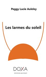 Les larmes du soleil