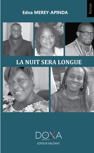 LA NUIT SERA LONGUE