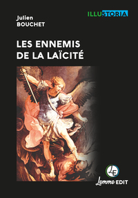 LES ENNEMIS DE LA LAICITE