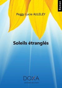 Soleils étranglés