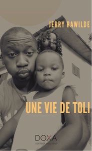 Une vie de Toli