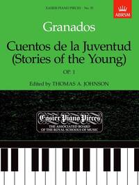 ENRIQUE GRANADOS: CUENTOS DE LA JUVENTUD OP.1 (STORIES FOR THE YOUNG) PIANO