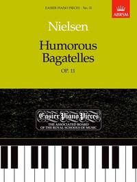 CARL NIELSEN: HUMOROUS BAGATELLES OP.11 PIANO