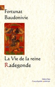 La vie de la reine Radegonde