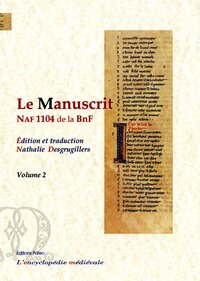 Le manuscrit NAF 1104 de la BnF, volume 2