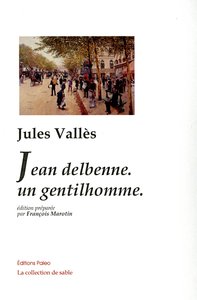 Jean Delbenne. Un Gentilhomme.